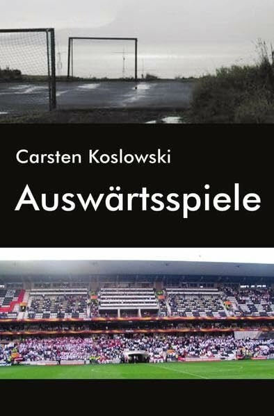 Koslowski, Carsten Auswärtsspiele
