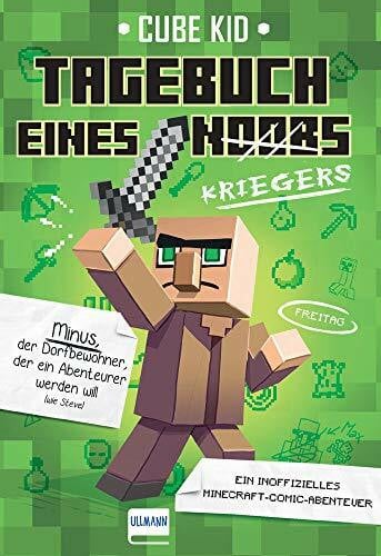 Kid, Cube Tagebuch eines Kriegers Bd. 1: Ein inoffizielles Comic-Abenteuer für Minecrafter