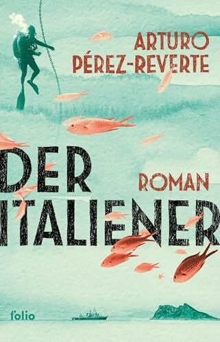 Pérez-Reverte, Arturo Der Italiener (Transfer Bibliothek)