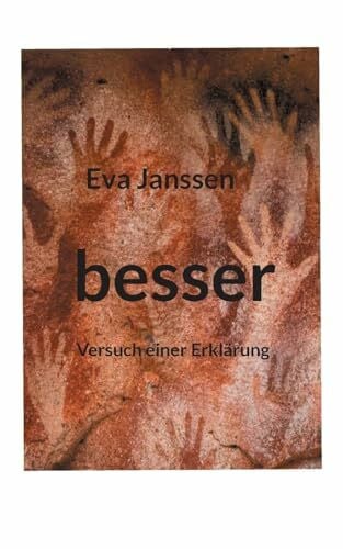 Janssen, Eva besser: Versuch einer Erklärung