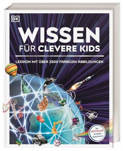 Kiesewetter, Barbara Wissen für clevere Kids: Lexikon mit über 2500 farbigen Abbildungen. Für Kinder ab 8 Jahren