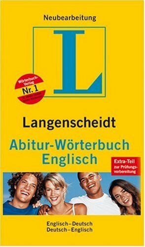Langenscheidt-Redaktion Langenscheidt Abitur-Wörterbuch Englisch. Englisch-Deutsch / Deutsch-Englisch