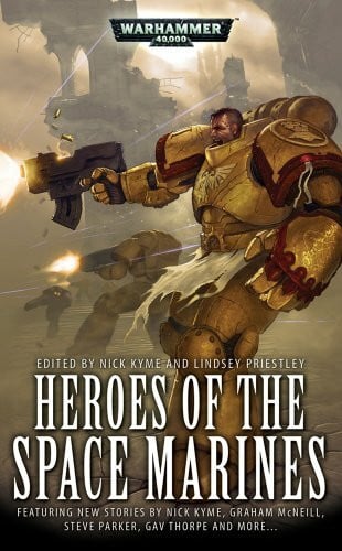 Priestley, Lindsey Heroes of the Space Marines (Warhammer 40,000)