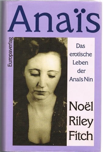 FITCH, NOEL RILEY. Anais
