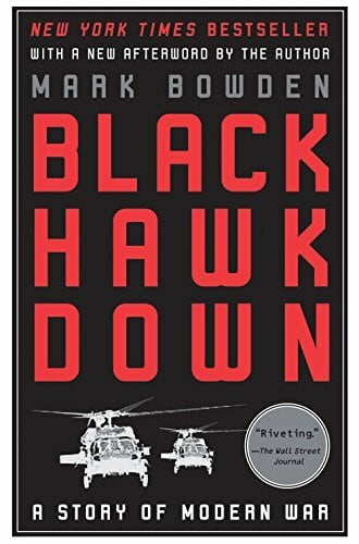 Bowden, Mark Black Hawk Down: A Story of Modern War