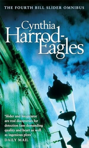Harrod-Eagles, Cynthia The Fourth Bill Slider Omnibus: Gone Tomorrow/Dear Departed (Bill Slider Mysteries)