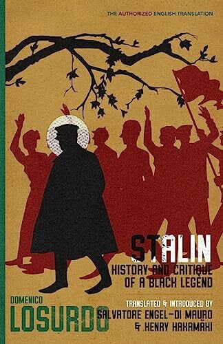 Engel-Di Mauro, Salvatore Stalin: History and Critique of a Black Legend