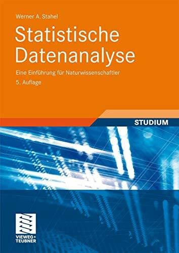 Stahel, Werner A. Statistische Datenanalyse: Eine Einführung für Naturwissenschaftler (German Edition)
