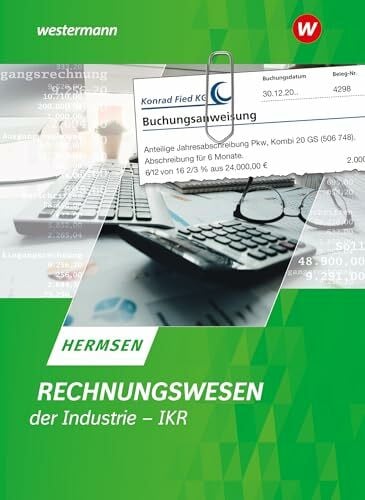 Hermsen, Jürgen Rechnungswesen der Industrie - IKR: Schulbuch