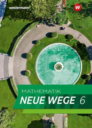Zacharias, Martin Mathematik Neue Wege SI - Ausgabe 2023 G9 für Niedersachsen: Schulbuch 6 (Mathematik Neue Wege SI: Ausgabe 2023 für Niedersachsen)