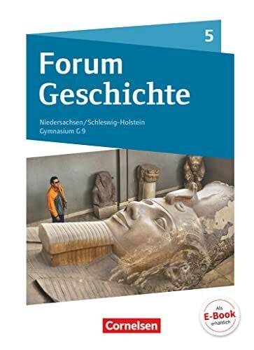 Moormann, Holger Forum Geschichte - Neue Ausgabe - Gymnasium Niedersachsen / Schleswig-Holstein - Ausgabe ab 2016 - 5. Schuljahr: Von der Urgeschichte bis zum Ende des Römischen Reichs - Schulbuch