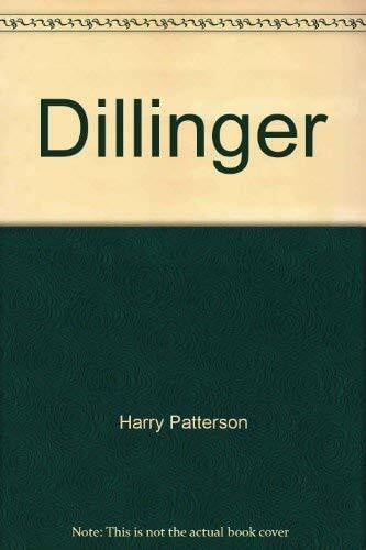 Patterson, Harry Dillinger
