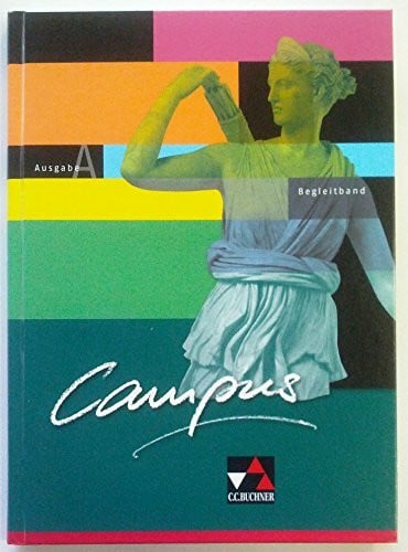 Zitzl, Christian Campus A / Campus A Begleitband: Gesamtkurs Latein (Campus A: Gesamtkurs Latein)