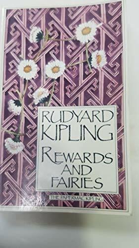 Kipling, Rudyard Rewards and Fairies