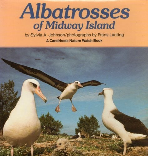 Lanting, Frans The Albatrosses of Midway Island (Carolrhoda Nature Watch Series)
