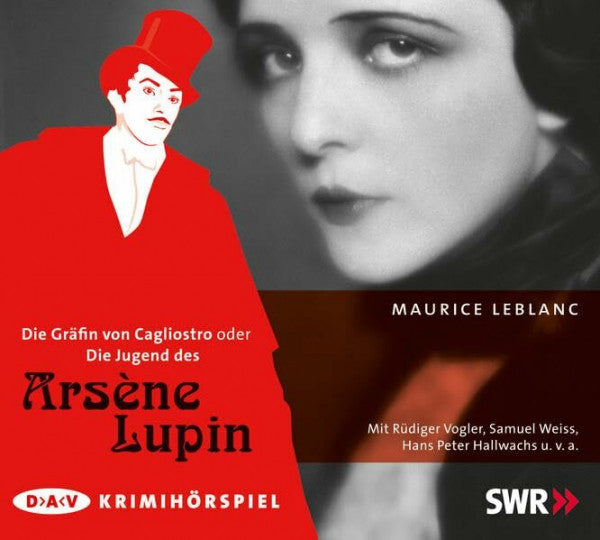 Hallwachs, Hans Peter Die Gräfin von Cagliostro oder Die Jugend des Arsène Lupin: Krimihörspiel