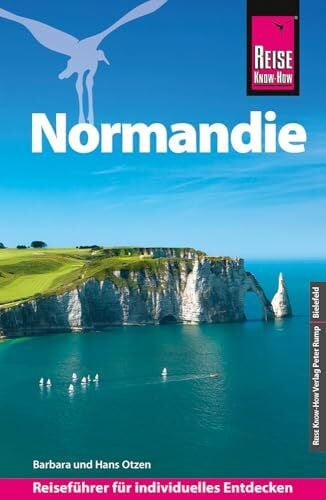 Otzen, Barbara Reise Know-How Reiseführer Normandie