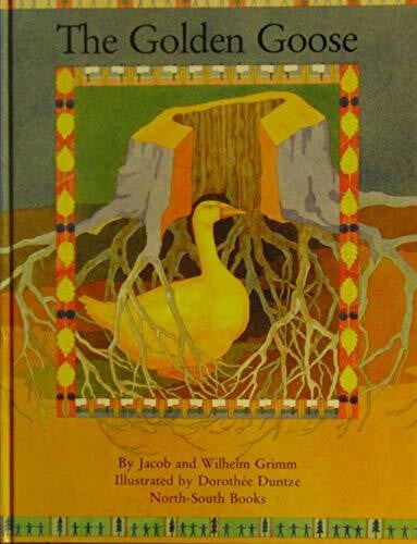 Duntze, D. The Golden Goose