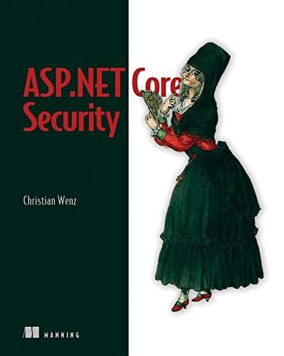 Wenz, Christian ASP.NET Core Security