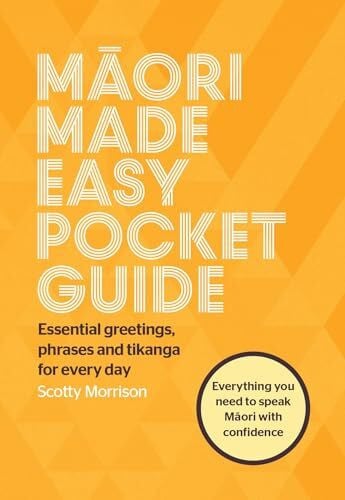 Morrison, Scotty Maori Made Easy Pocket Guide