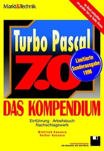 Kassera, Volker Turbo Pascal 7.0 - Das Kompendium