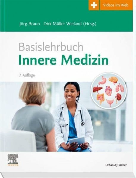 Müller-Wieland, Dirk Basislehrbuch Innere Medizin: Mit Zugang zum Elsevier-Portal