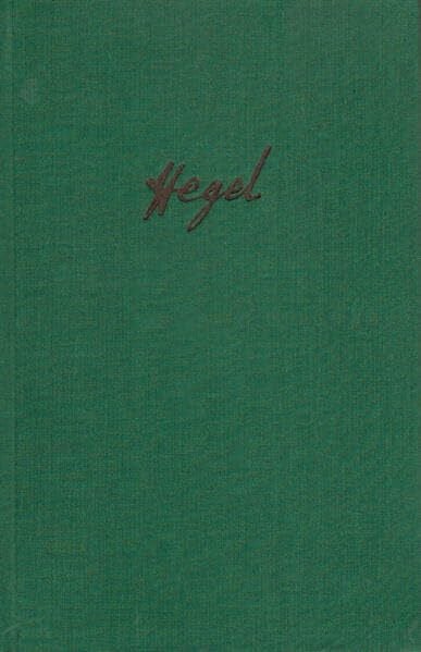 Nicolin, Friedhelm Briefe von und an Hegel. Band 4, Teil 2: Nachträge zum Briefwechsel, Register mit biographischem Kommentar, Zeittafel (Philosophische Bibliothek)