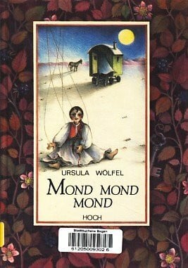 Ursula Wölfel Mond Mond Mond