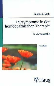 Leitsymptome in der homöopathischen Therapie. Taschenausgabe