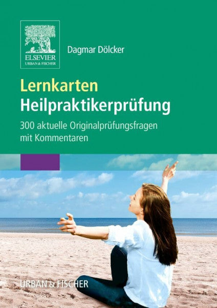 Dölcker, Dagmar Lernkarten Heilpraktikerprüfung: 300 aktuelle Originalprüfungsfragen mit Kommentaren