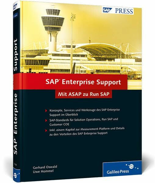 Hommel, Uwe SAP Enterprise Support: Mit ASAP zu Run SAP (SAP PRESS)