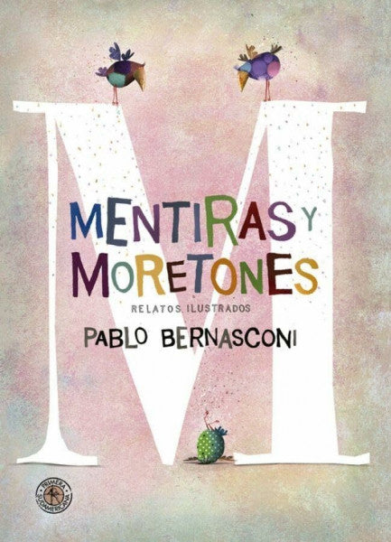 Bernasconi Mentiras Y Moretones