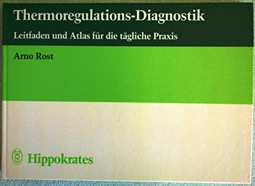 Arno Rost Thermoregulations-Diagnostik