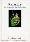 Schwarz, Alexander Scots - Die Sprache der Schotten - Wort für Wort: Kauderwelsch, Scots, die Sprache der Schotten