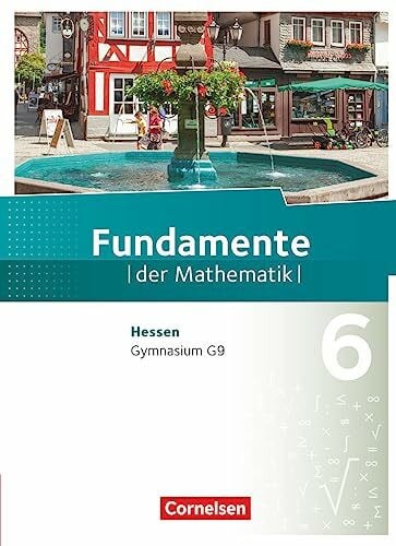Stein, Jürgen Fundamente der Mathematik - Hessen ab 2017 - 6. Schuljahr: Schulbuch