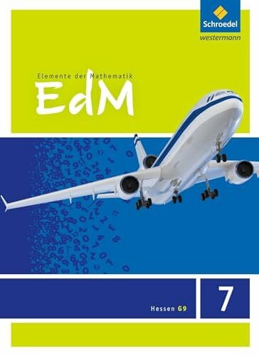 Suhr, Friedrich Elemente der Mathematik SI - Ausgabe 2013 für Hessen G9: Schülerband 7