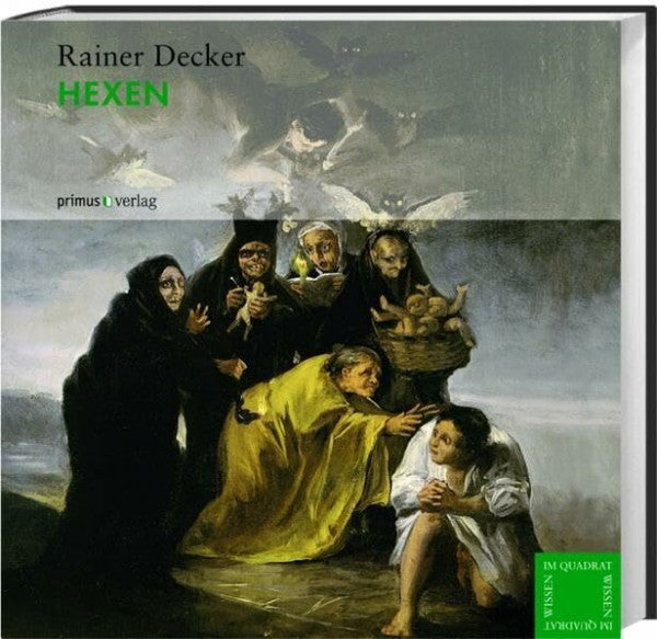 Decker, Rainer Hexen (Wissen im Quadrat)
