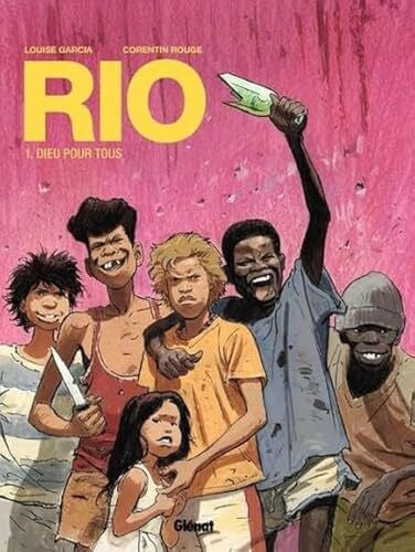 Rouge, Corentin Rio Bd. 1: Gott für alle