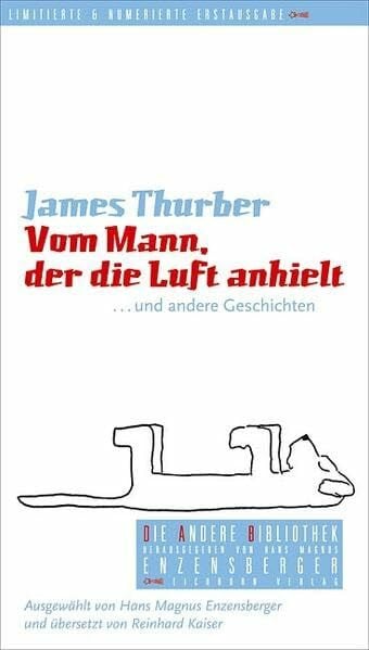 Enzensberger, Hans M Vom Mann, der die Luft anhielt: Und andere Geschichten (Die Andere Bibliothek)