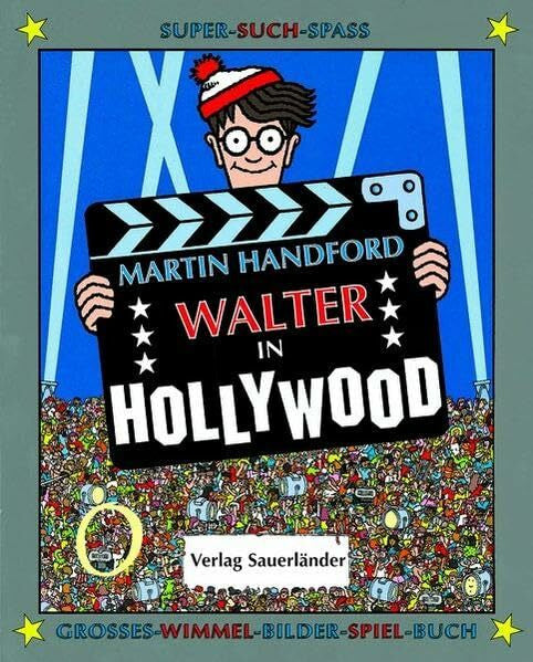 Handford, Martin Walter in Hollywood (Walter bei Sauerländer)