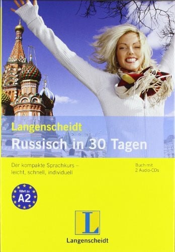 Razuev, Antje Langenscheidt Russisch in 30 Tagen - Buch, 2 Audio-CDs: Der kompakte Sprachkurs - leicht, schnell, individuell: Der kompakte Sprachkurs - leicht, ... Selbstlernkurse „... in 30 Tagen“)