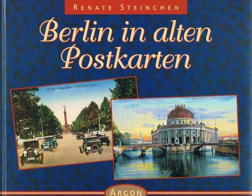Steinchen, Renate Berlin in alten Postkarten