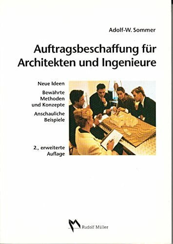 Achim Speer Auftragsbeschaffung für Architekten und Ingenieure (Fachbuch Bau)