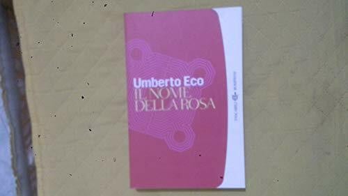 Eco, Umberto Il Nome Della Rosa (I Grandi Tascabili)