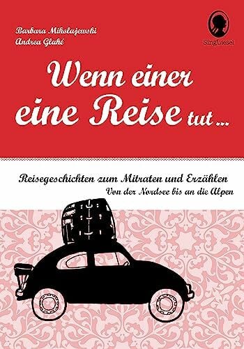 Barbara Mikolajewski Wenn einer eine Reise tut ... Geschichten für Senioren zum Miträtseln. Das Mitmach-Geschichten-Buch für Senioren und Seniorinnen zum Vorlesen, Lachen ... Reisegeschichten zum Mitraten und Erzählen