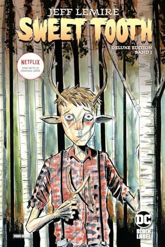Althoff, Gerlinde Sweet Tooth Deluxe Edition: Bd. 1