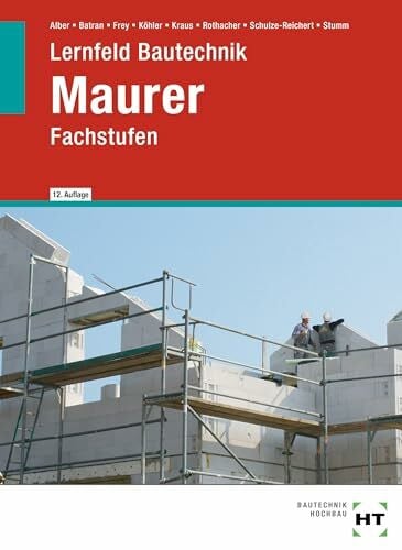 Stumm, Kai-Michael eBook inside: Buch und eBook Lernfeld Bautechnik Maurer: Fachstufen