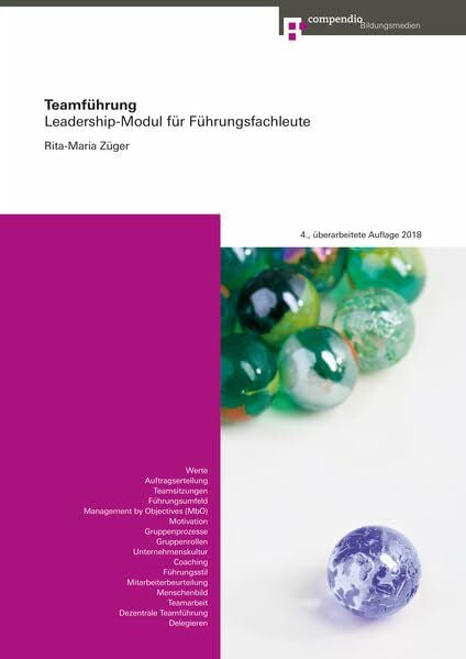 Züger, Rita-Maria Teamführung: Leadership-Modul für Führungsfachleute (Leadership für Führungsfachleute)