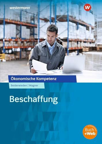 Wagner, Michael Beschaffung: Arbeitsbuch (Ökonomische Kompetenz)