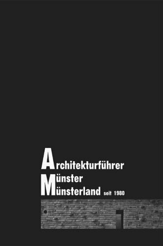 Wolters, Friedrich Architekturführer Münster und Münsterland seit 1980